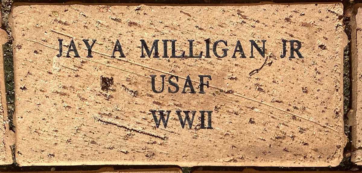 Jay A. Milligan, Jr.