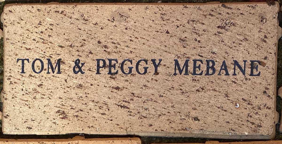 Tom & Peggy Mebane