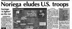 Front page headline: Noriega Eludes US Troops