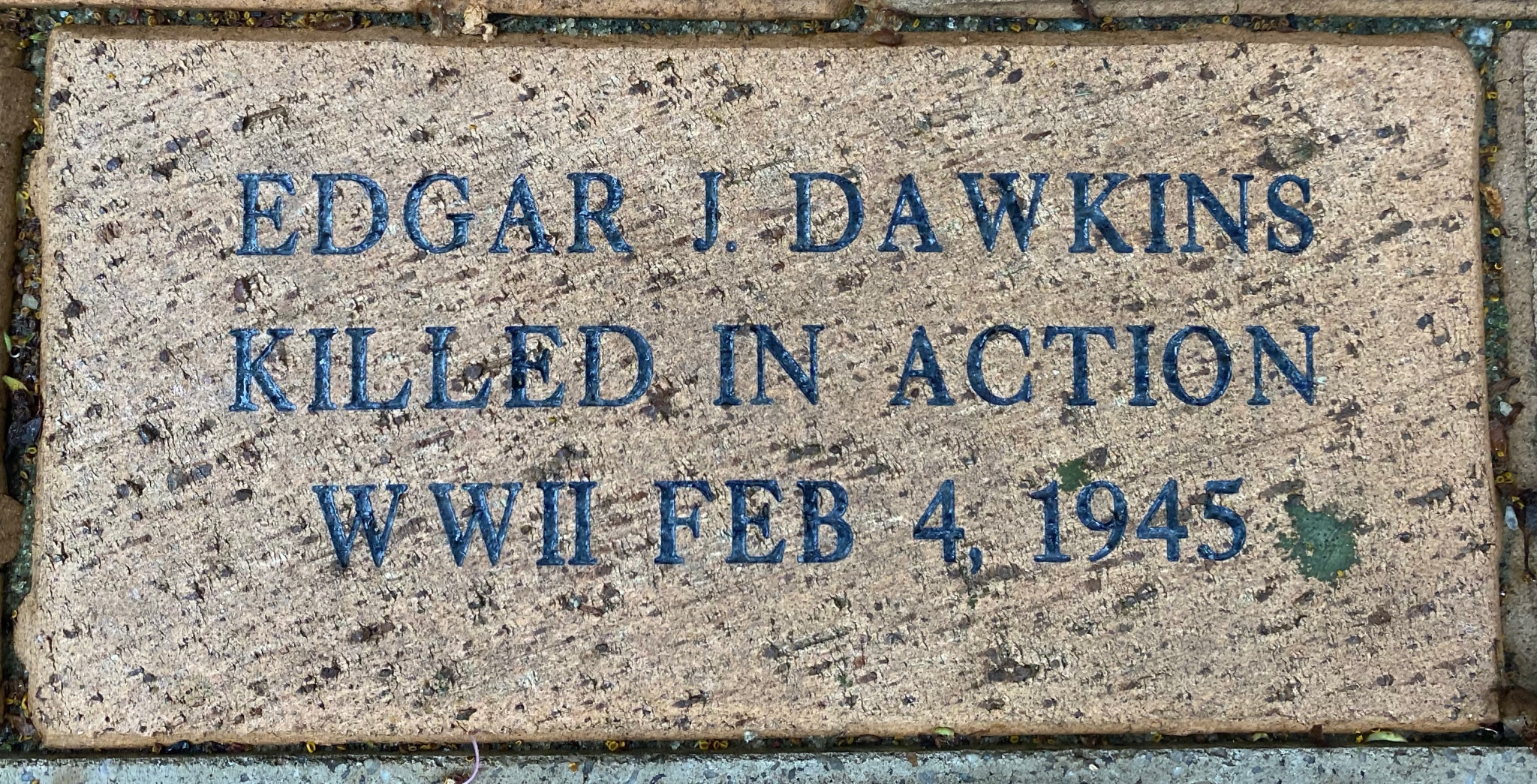 EDGAR J. DAWKINS KILLED IN ACTION WWII FEB.4, 1945