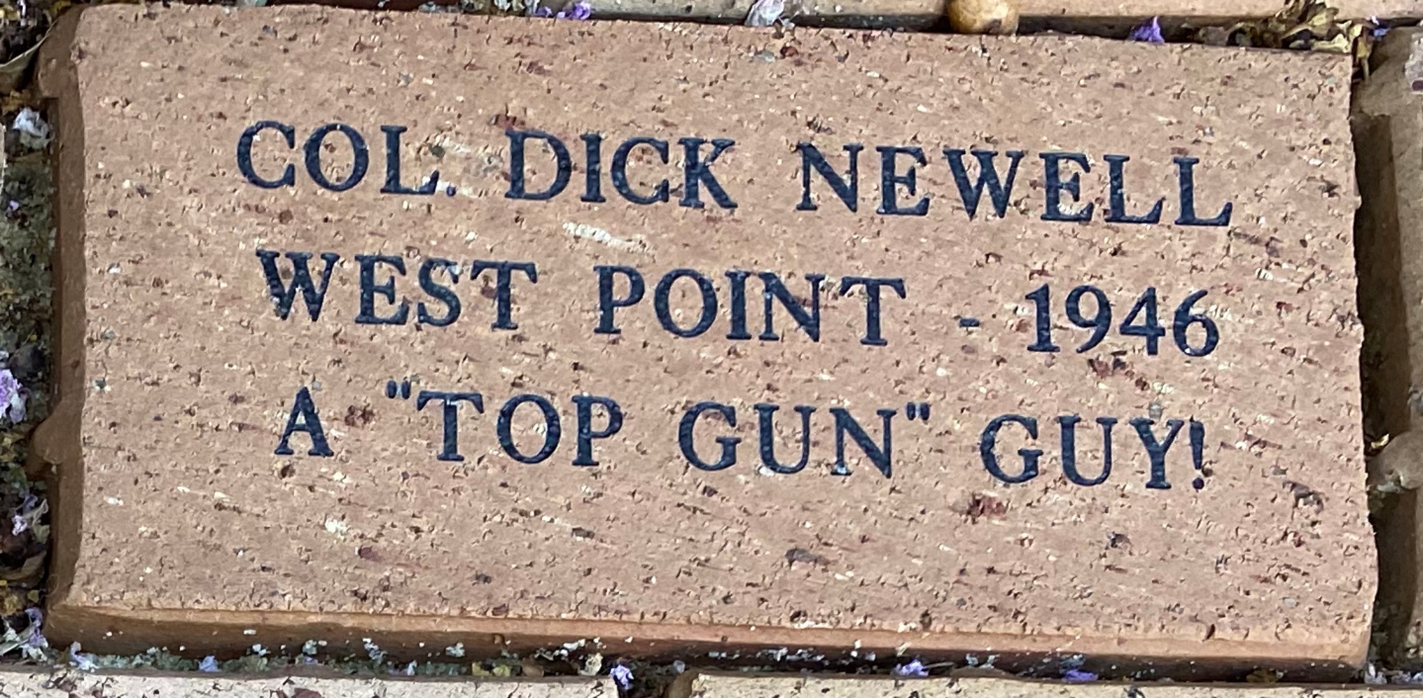 COL DICK NEWELL WEST POINT – 1946 A “TOP GUN” GUY!