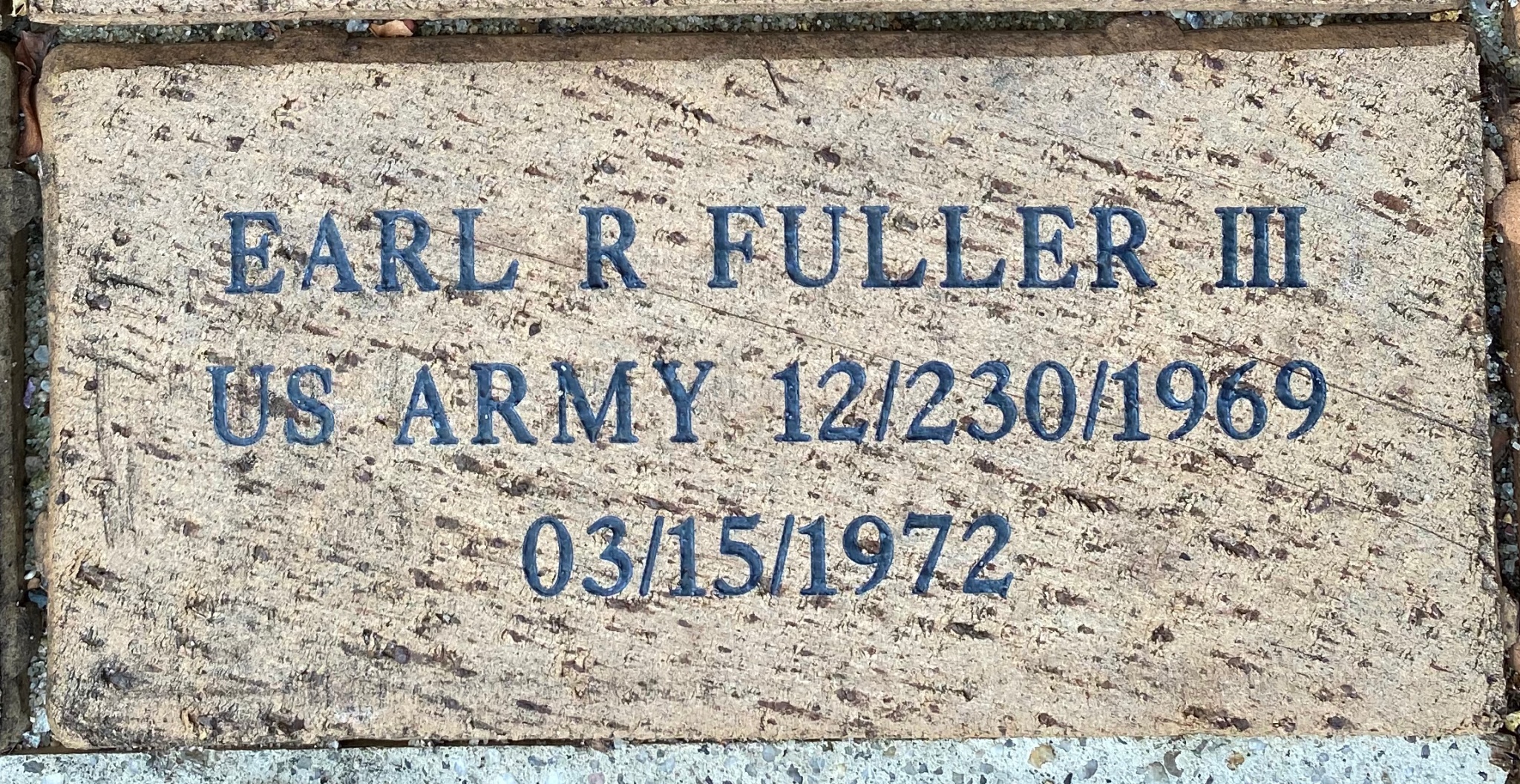 EARL R FULLER III US ARMY 12/30/1969 3/15/1972