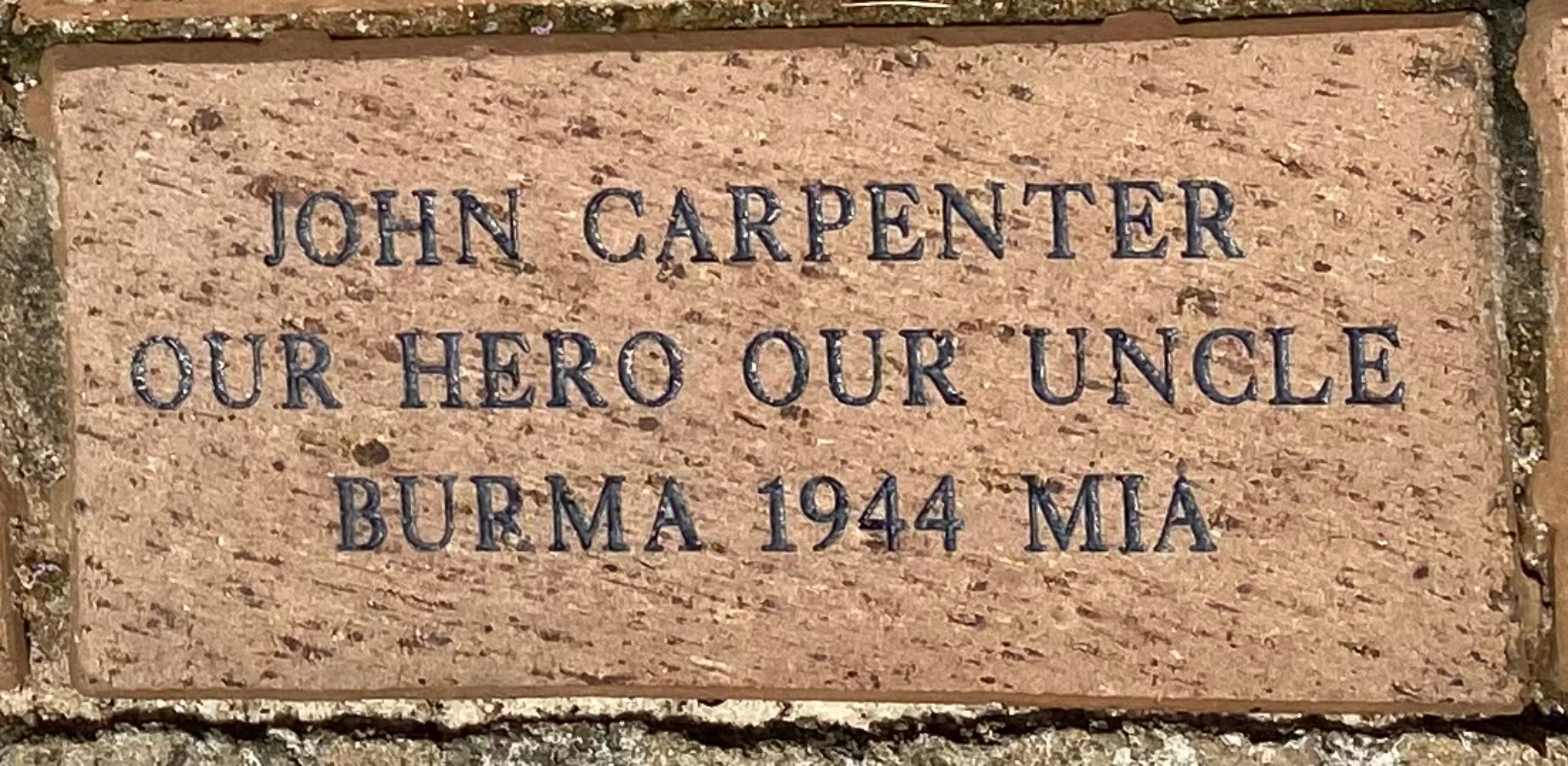 JOHN CARPENTER OUR HERO OUR UNCLE BURMA 1944 MIA