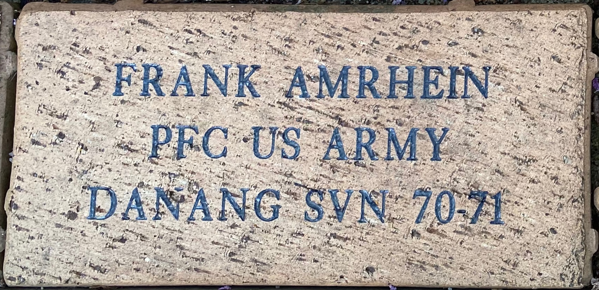 FRANK AMRHEIN PFC US ARMY DANANG SVN 70-71