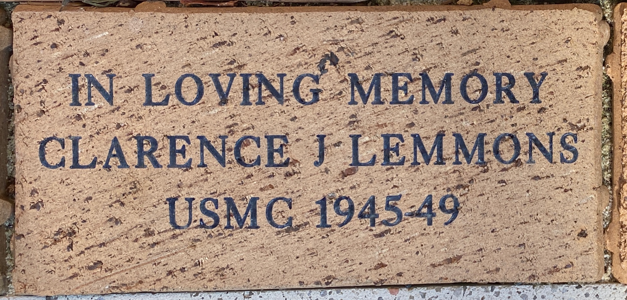 IN LOVING MEMORY  CLARENCE J LEMMONS USMC 1945-49