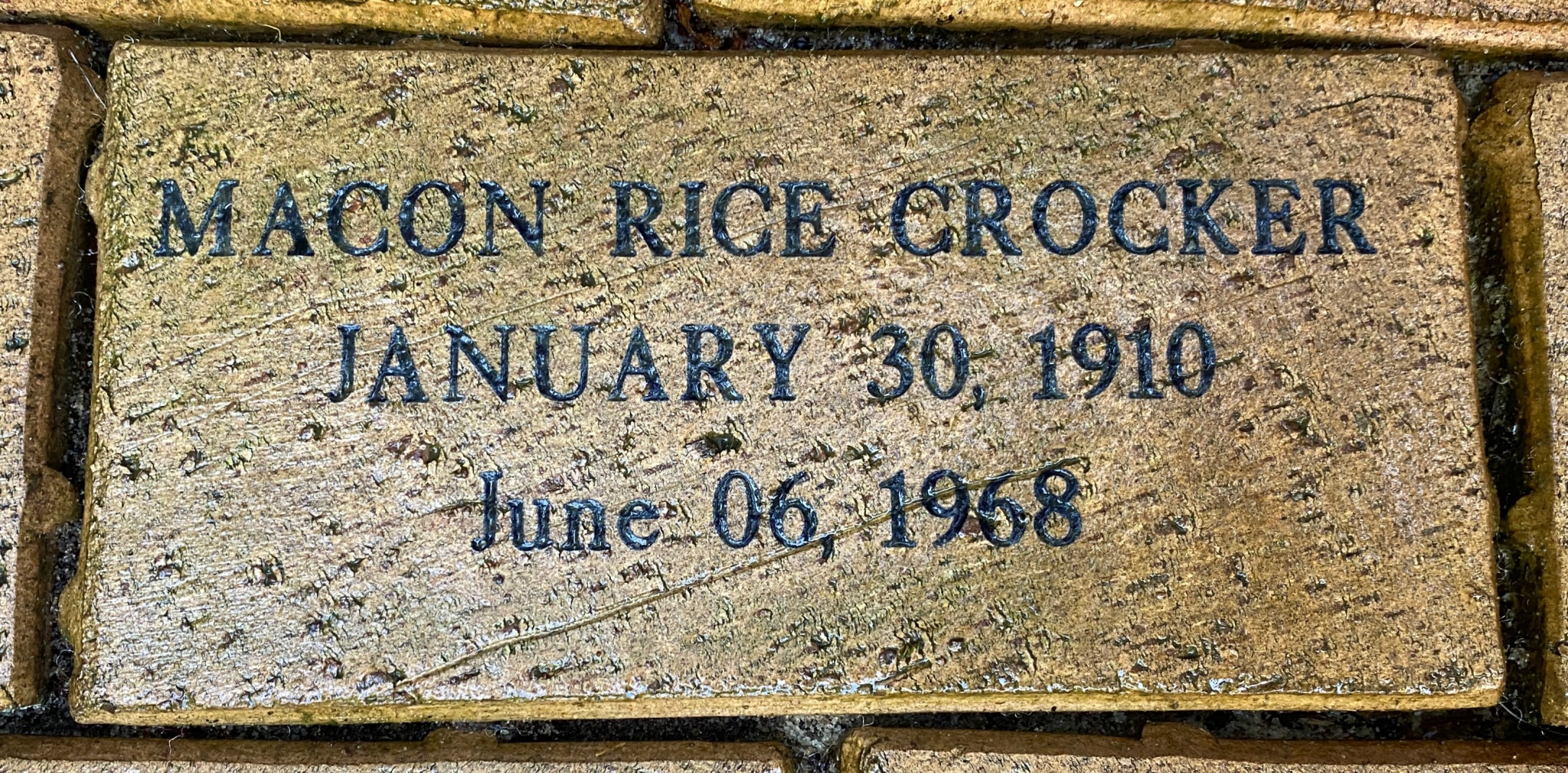 MACON RICE CROCKER JANUARY 30, 1910 June 06, 1968