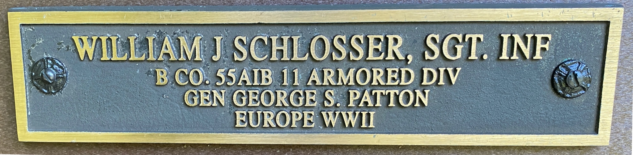 WILLIAM J SCHLOSSER, SGT.INF B CO. 55AIB 11 ARMORED DIV GEN GEORGE S. PATTON EUROPE WWII
