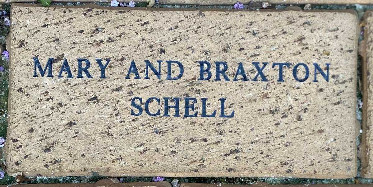 Mary and Braxton Schell